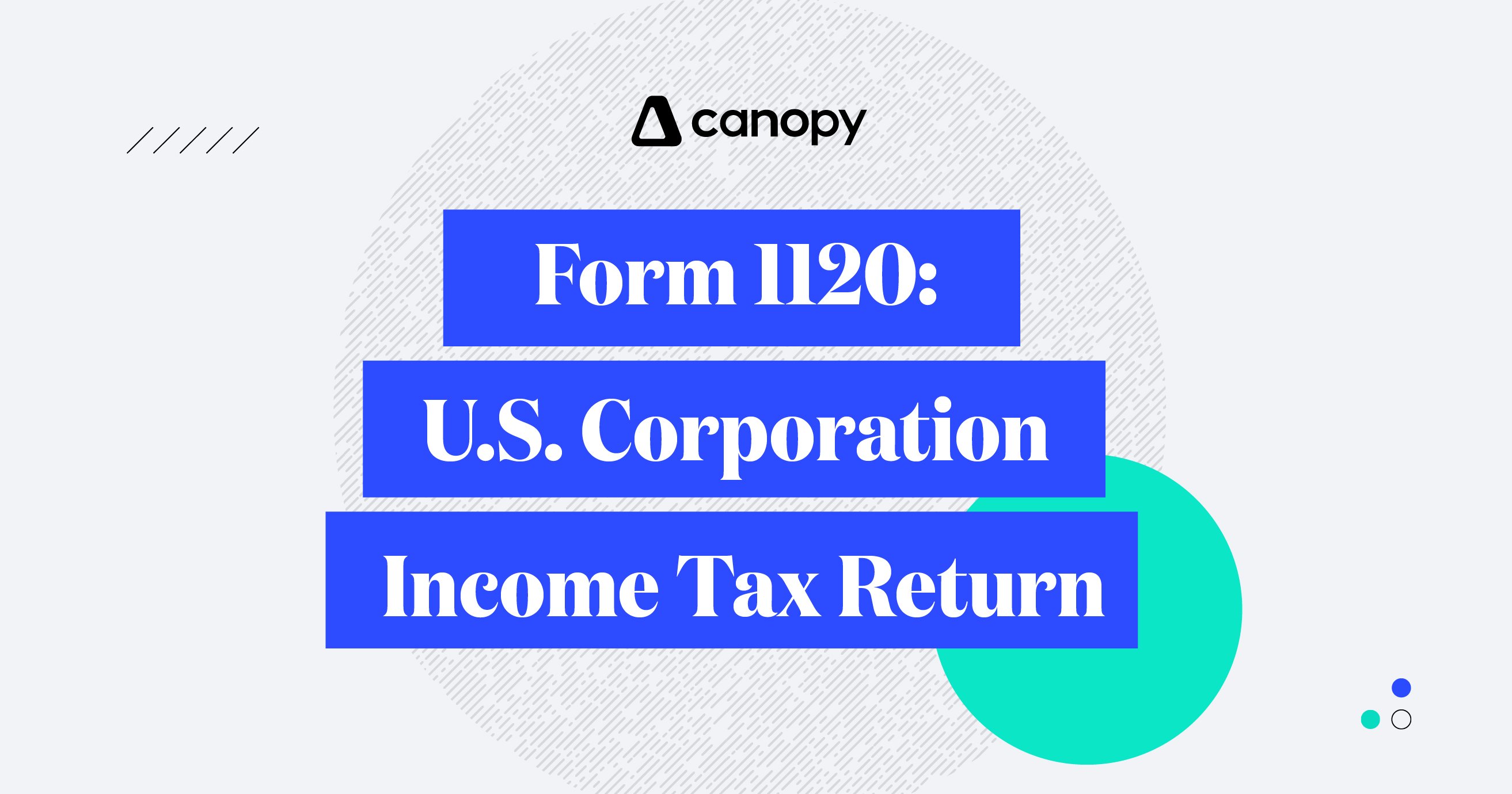 Form 1120 U.S. Corporation Tax Return